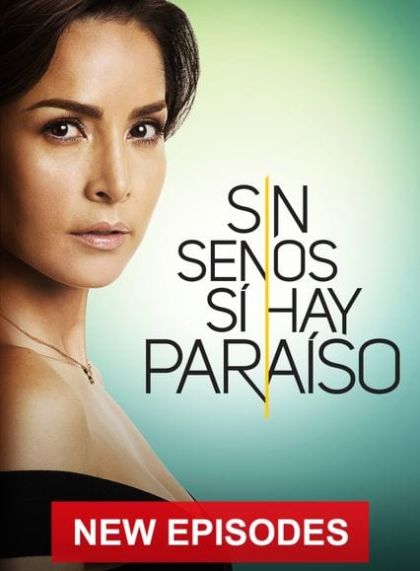 Sin Senos si hay paraiso (Season 3)