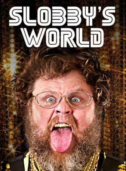 Slobby’s World (Season 1)