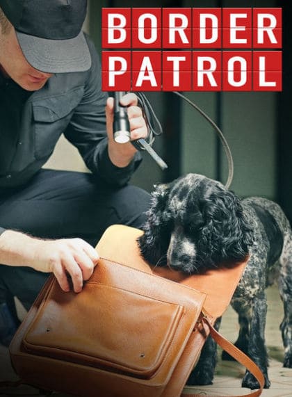 Border Patrol (2 Seasons)
