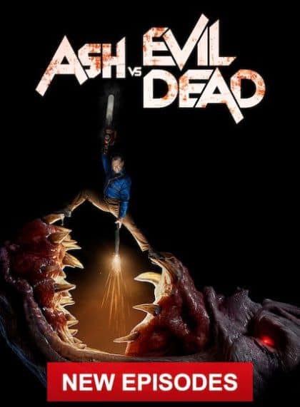 Ash Vs. Evil Dead (Season 3)