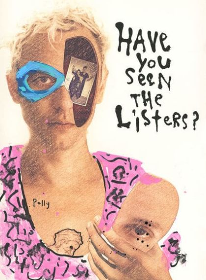 Have You Seen the Listers?