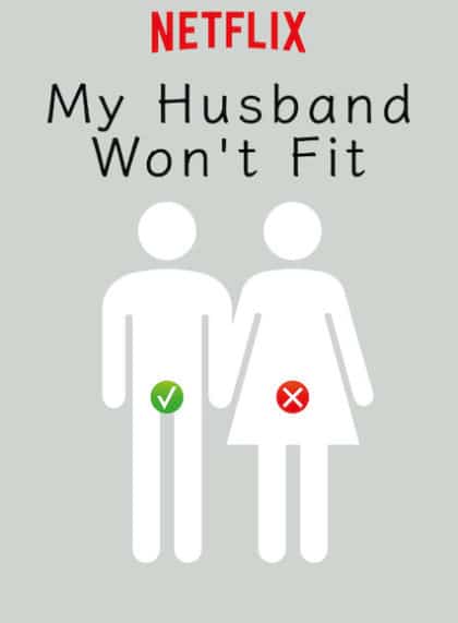 My Husband Won’t Fit