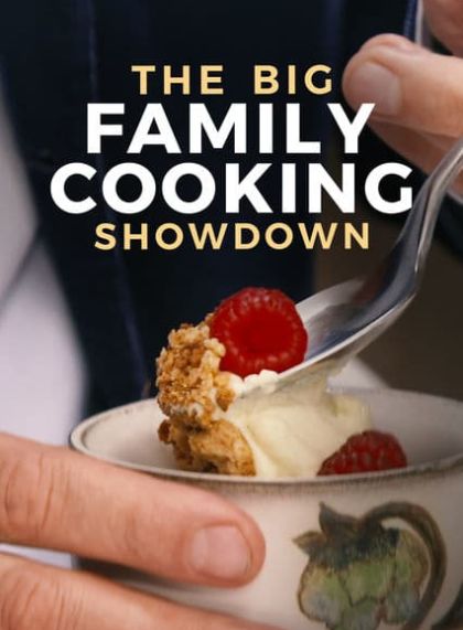 The Big Family Cooking Showdown (Season 2)
