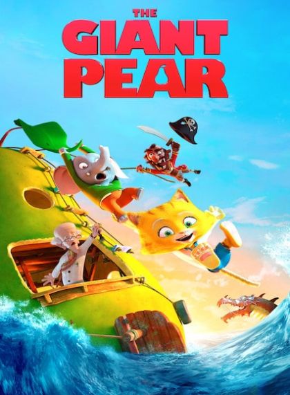 The Incredible Story of the Giant Pear