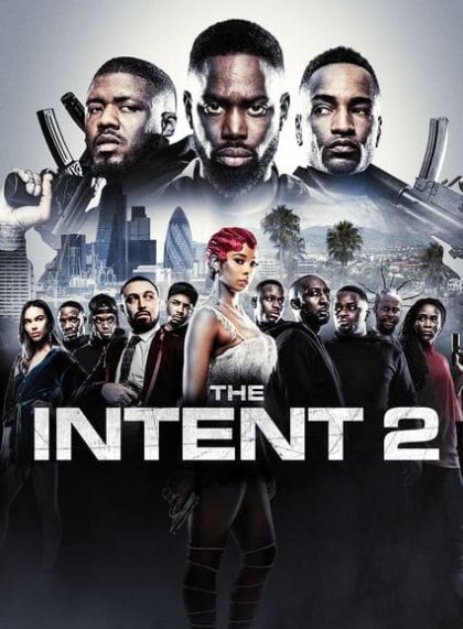 The Intent 2: The Come Up