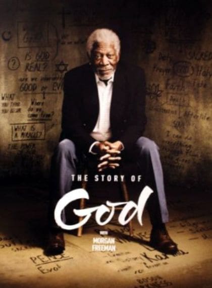 The Story of God with Morgan Freeman (2 Seasons)