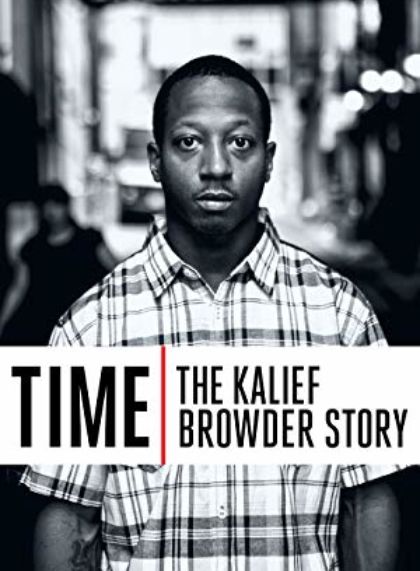 Time: The Kalief Browder Story