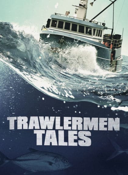 Trawlerman Tales