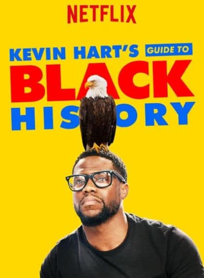 Kevin Hart’s Guide to Black History