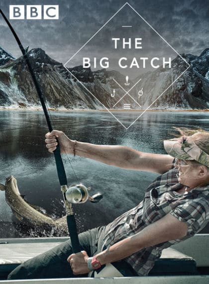 The Big Catch