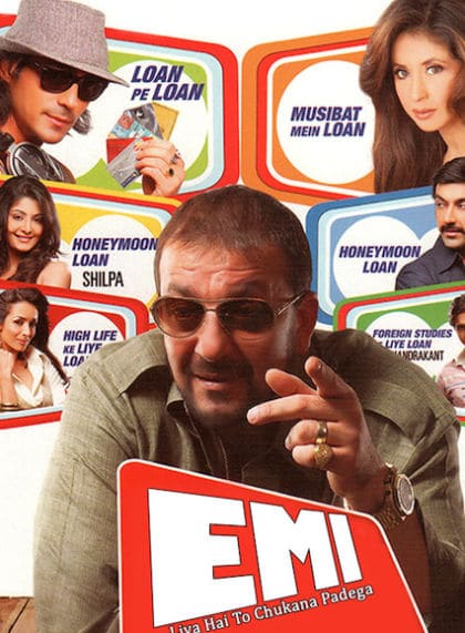 EMI: Liya Hai To Chukana Padega