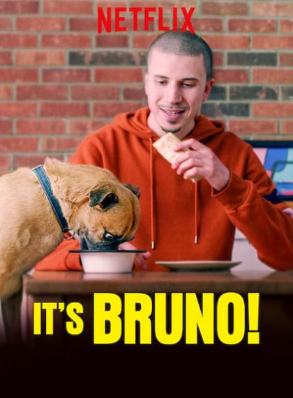 It’s Bruno