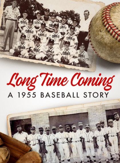 Long Time Coming: A 1955 Baseball Story