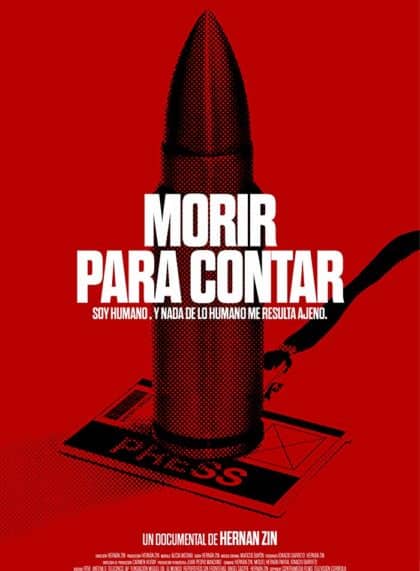 Morir para contar/Dying To Tell