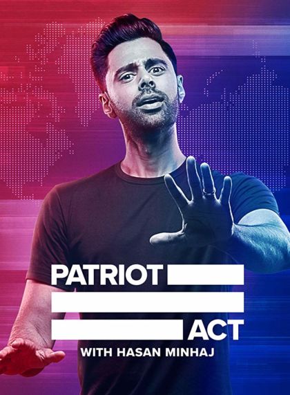 Patriot Act with Hasan Minhaj (Vol. 3)