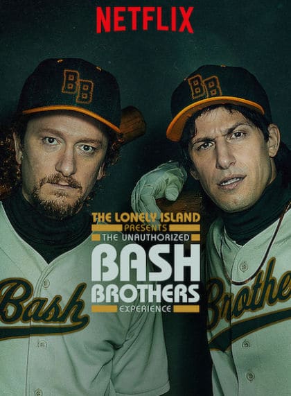 The Lonely Island Presents: The Unauthorized Bash Brothers Experience 