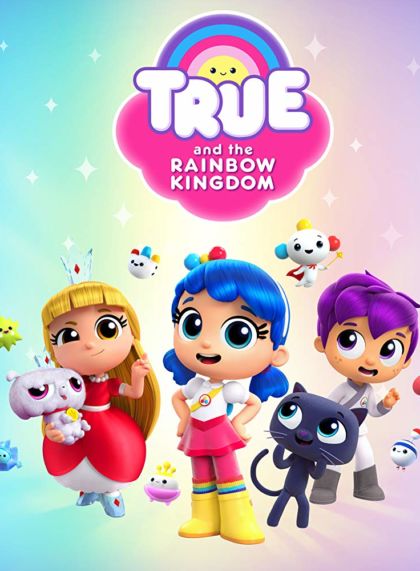 True and the Rainbow Kingdom (Season 3)