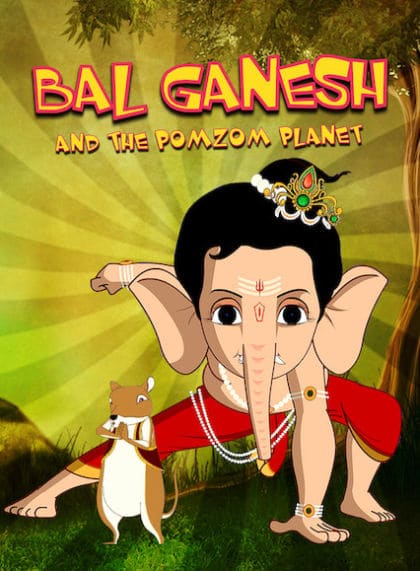 Bal Ganesh and the Pomzom Planet