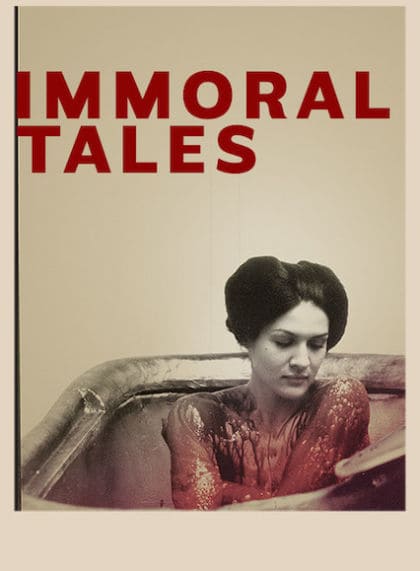 Immoral Tales