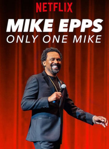 Mike Epps: Only One Mike
