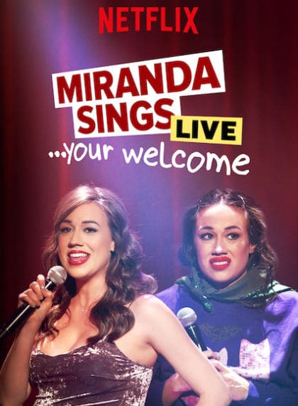Miranda Sings Live…Your Welcome