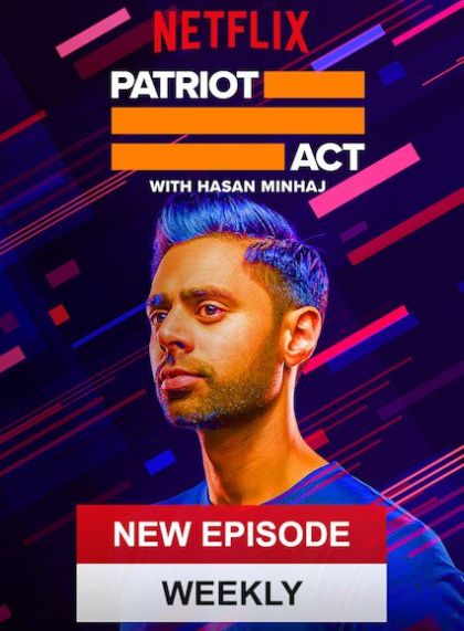 Patriot Act with Hasan Minhaj (Vol. 3 Ep. 6)