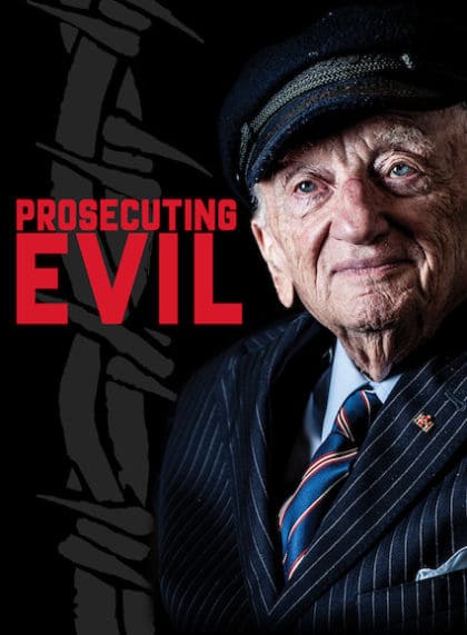 Prosecuting Evil: The Extraordinary World Of Ben Ferencz