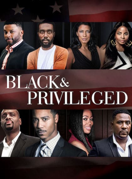 Black and Privileged: Volume 1