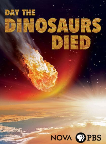 NOVA: Day the Dinosaurs Died