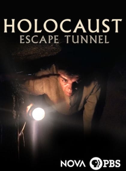NOVA: Holocaust Escape Tunnel