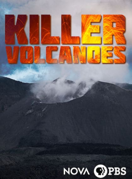 NOVA: Killer Volcanoes