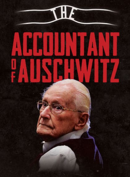 The Accountant of Auschwitz