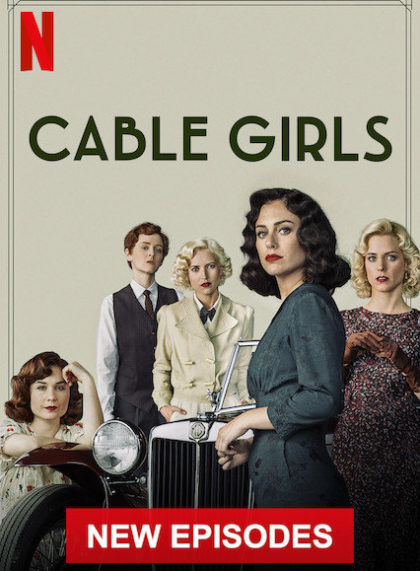 Cable Girls/Las chicas del cable (Season 4)