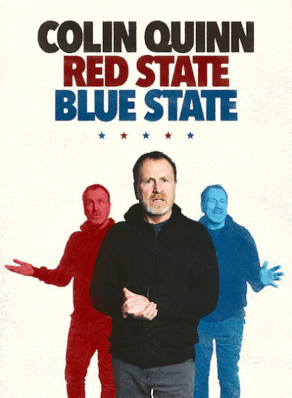 Colin Quinn: Red State Blue State