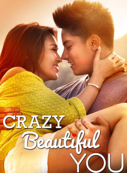 Crazy Beautiful You