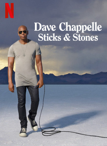 Dave Chappelle: Sticks & Stones