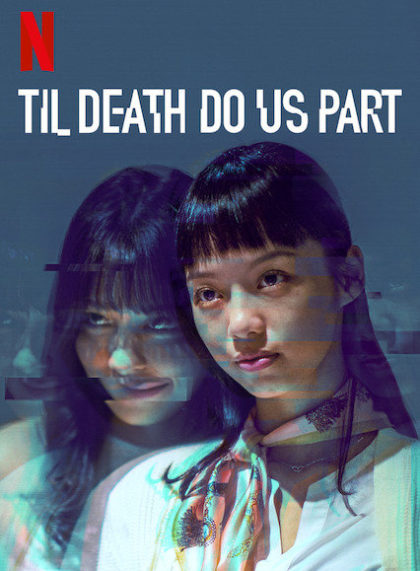 Til Death Do Us Part