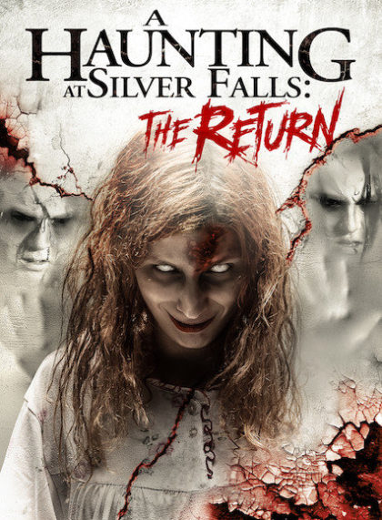 A Haunting at Silver Falls: The Return