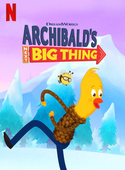 Archibald’s Next Big Thing