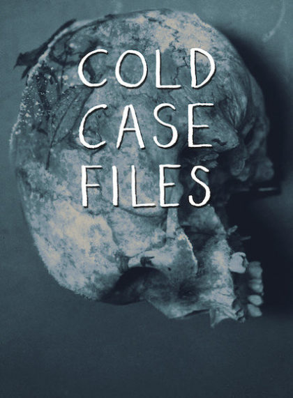 Cold Case Files