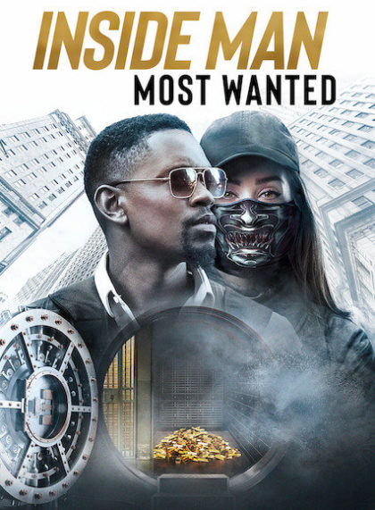 Inside Man: Most Wanted