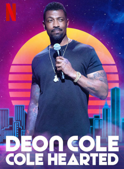 Deon Cole: Cole Hearted