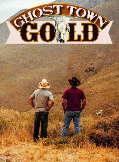 Ghost Town Gold