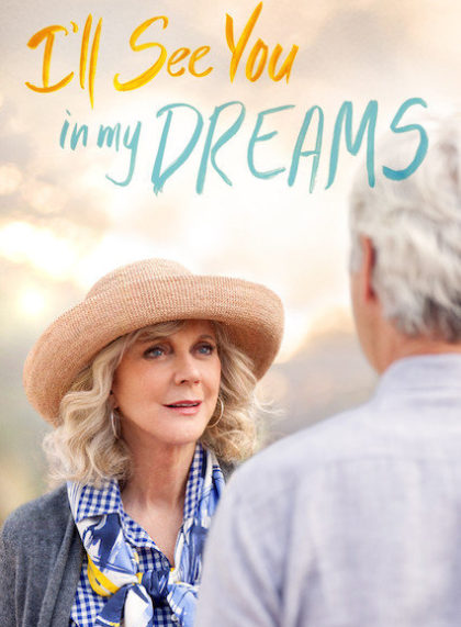 I’ll See You in My Dreams