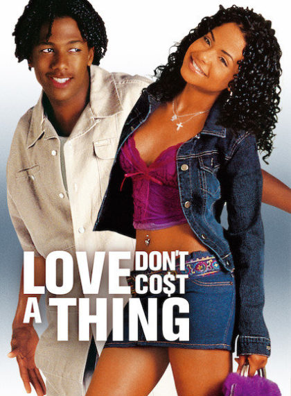 Love Don’t Cost a Thing