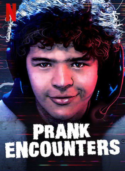 Prank Encounters