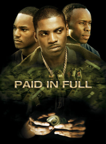 Paid In Full