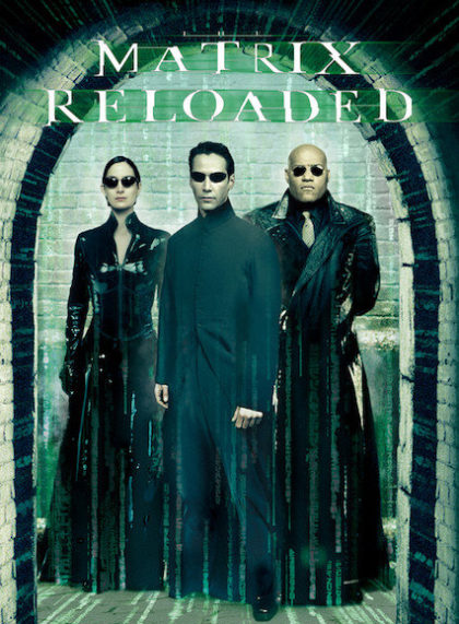The Matrix Reloaded