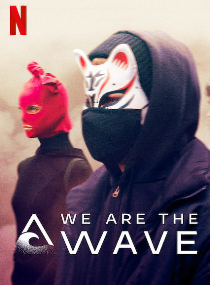 We Are the Wave (Wir Sind Die Welle)