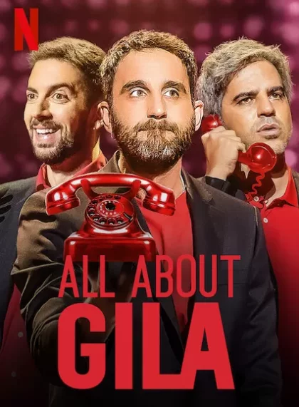 All About Gila (Todo es Gila)